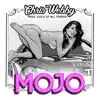 Chris Webby - Mojo - Single